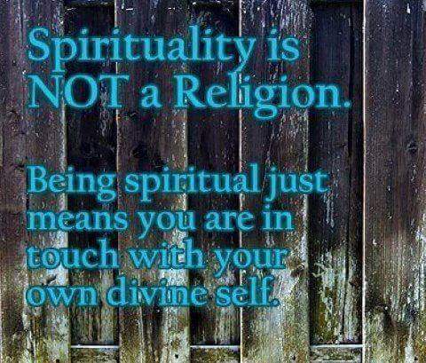 Spirituality is not a religion. Being spiritual just means you are in touch with your own divine self.